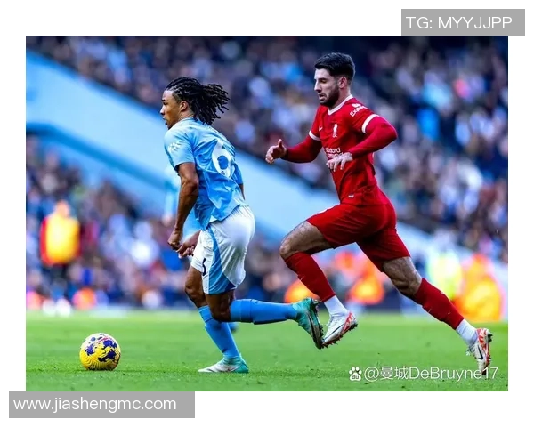 德甲焦点战曼城与利物浦激战成平局绝杀瞬间点燃全场激情